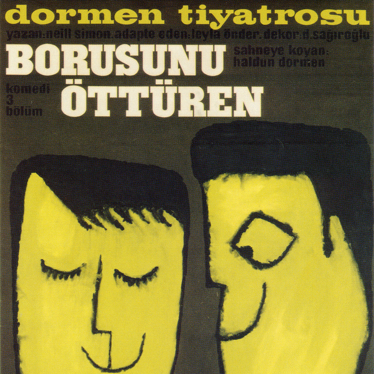 Borusunu Öttüren, Dormen Tiyatrosu, Tiyatro Afişi, Yurdaer Altıntaş, 1963