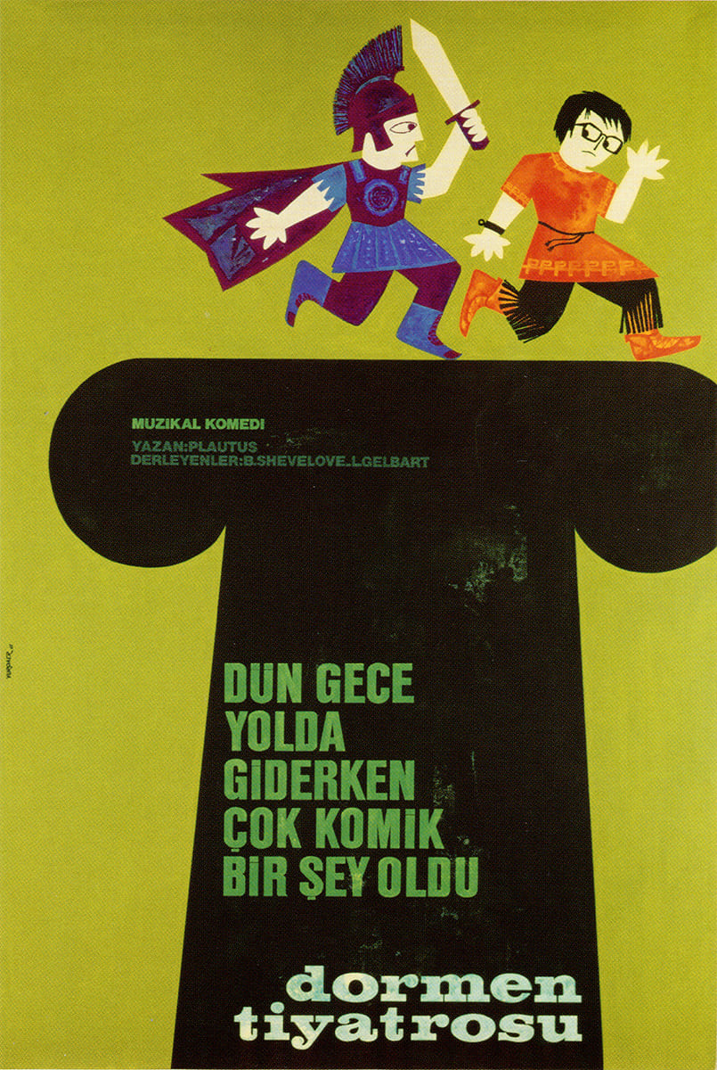 Dün Gece Yolda Giderken Çok Komik Bir Şey Oldu, Dormen Tiyatrosu, Tiyatro Afişi