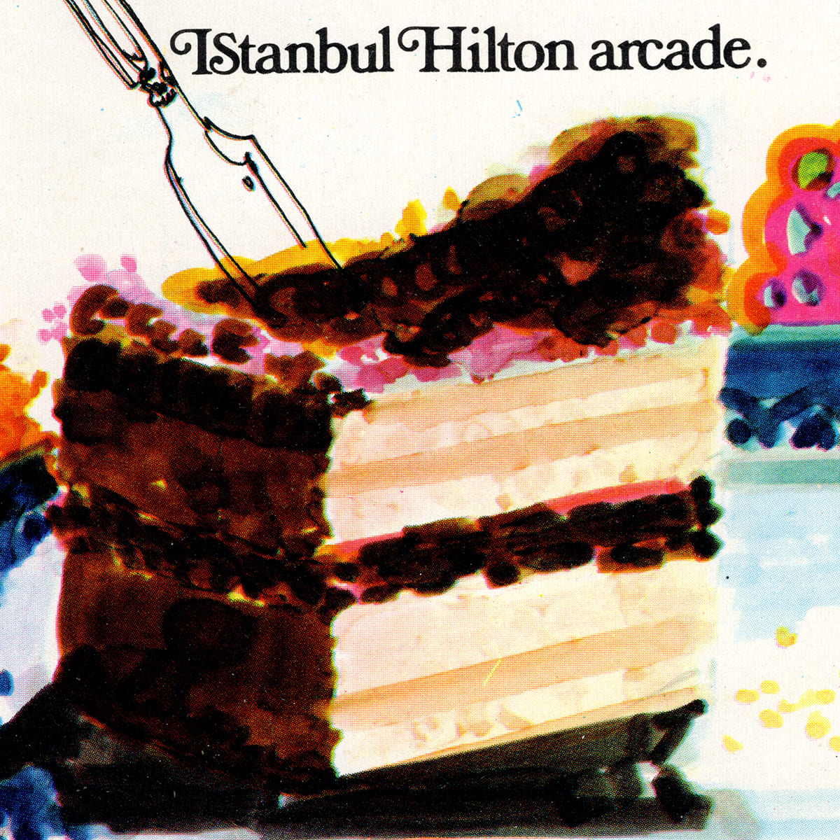 İstanbul Hilton Pastry Shop Reklamı, İstanbul Hilton Magazine, Winter 1970-71, Aydın Erkmen, 1970