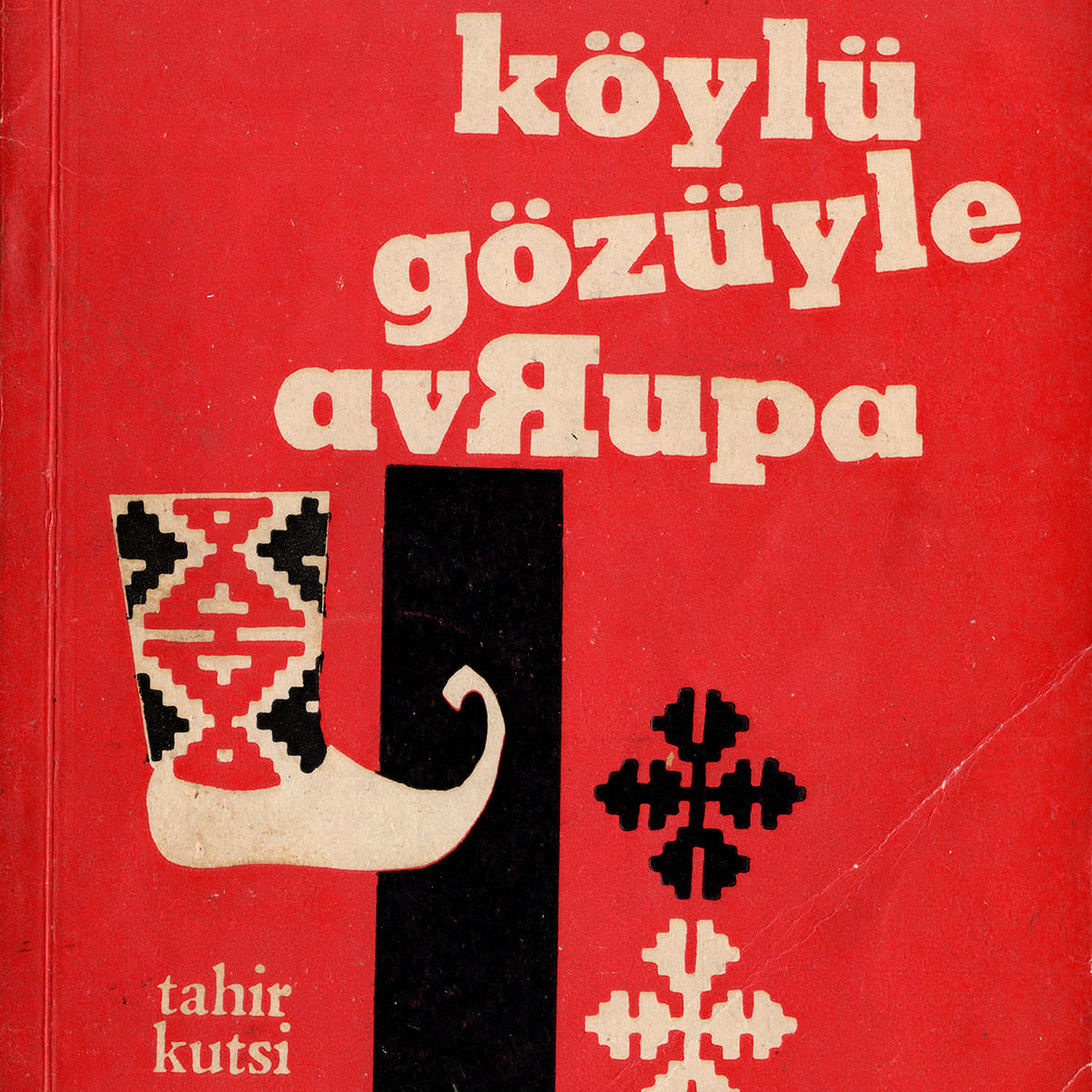 Köylü Gözüyle Avrupa, Tarla Yayınevi, Kitap Kapağı, Hikmet Alp, S. Tekcan, 1965