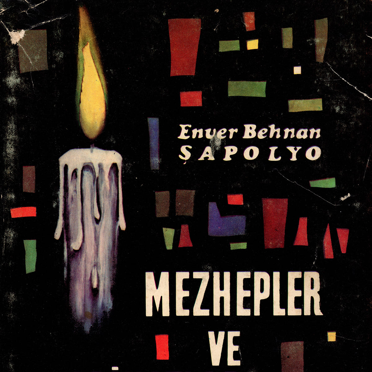 Mezhepler ve Tarikatlar Tarihi, Türkiye Yayınevi, Kitap Kapağı, Turhan Olgaç, 1964