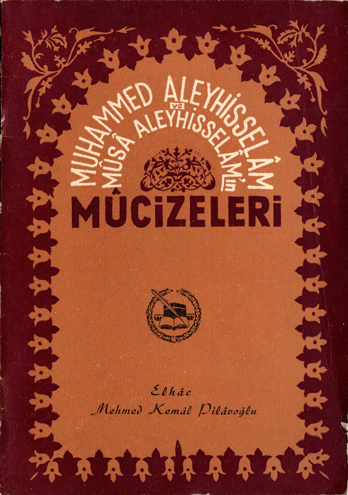 Muhammed Aleyhisselam ve Musa Aleyhisselam'ın Mucizeleri, Güven Matbaası, Kitap Kapağı