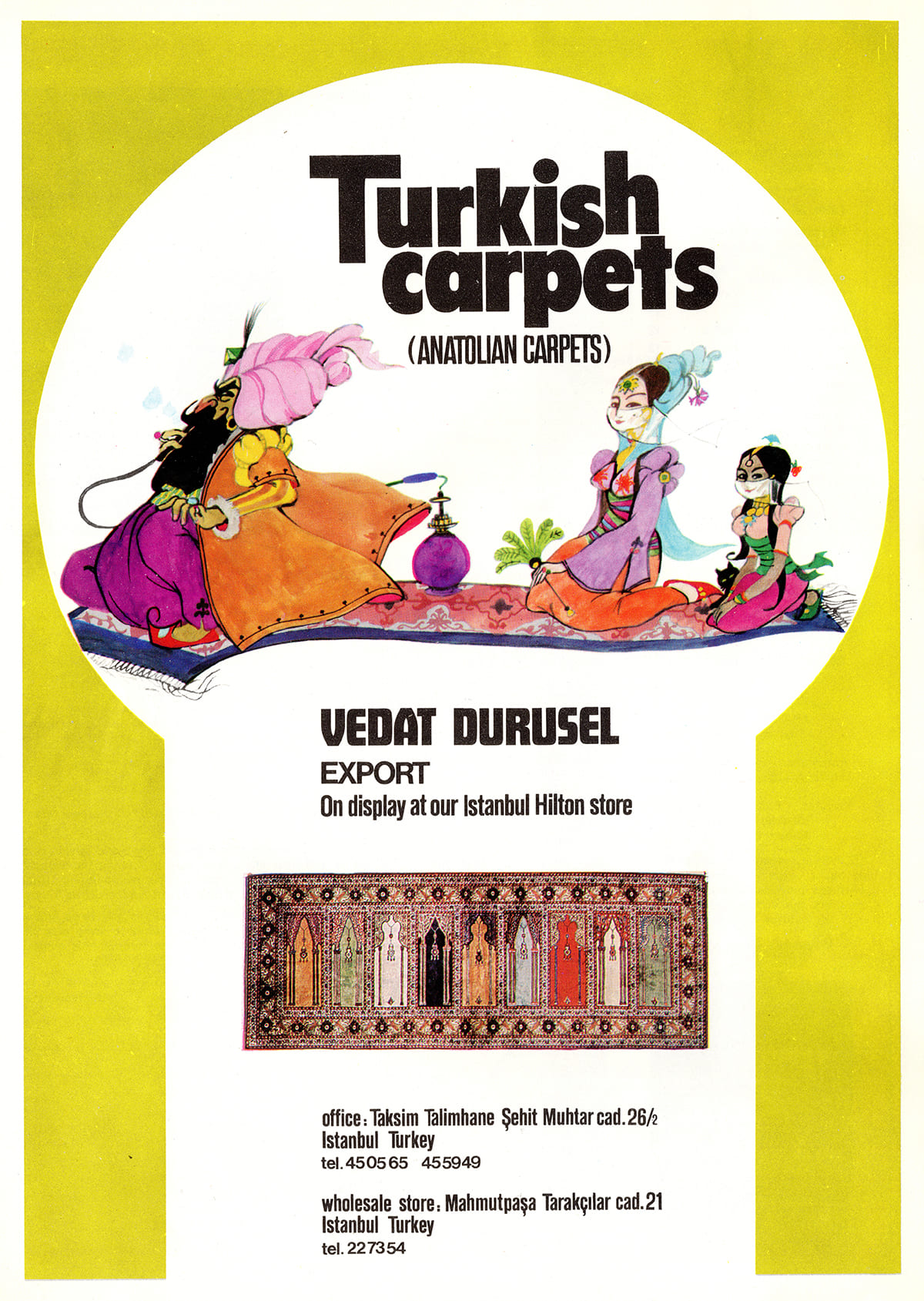 Vedat Durusel Halıcılık Reklamı, İstanbul Hilton Magazine, Spring 1970