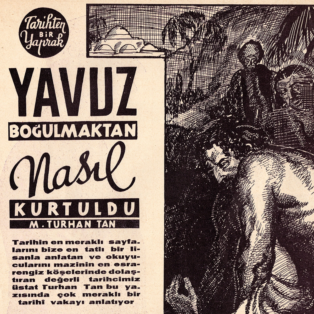 Yavuz Boğulmaktan Nasıl Kurtuldu, M. Turhan Tan, İllüstrasyon, Münif Fehim Özarman, 1939